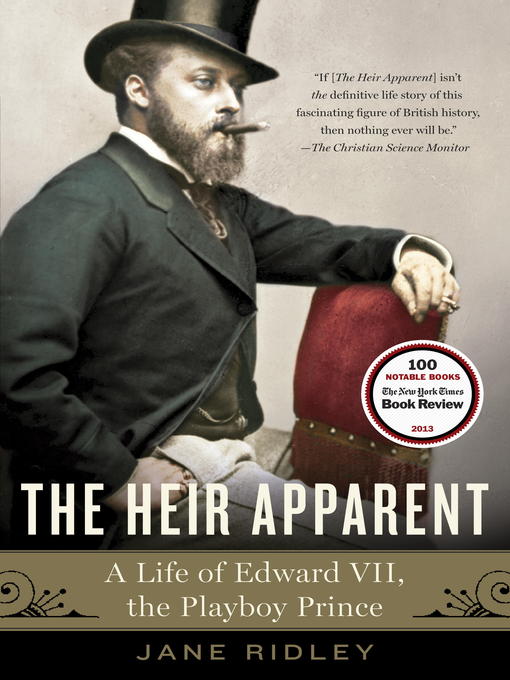 Title details for The Heir Apparent by Jane Ridley - Available